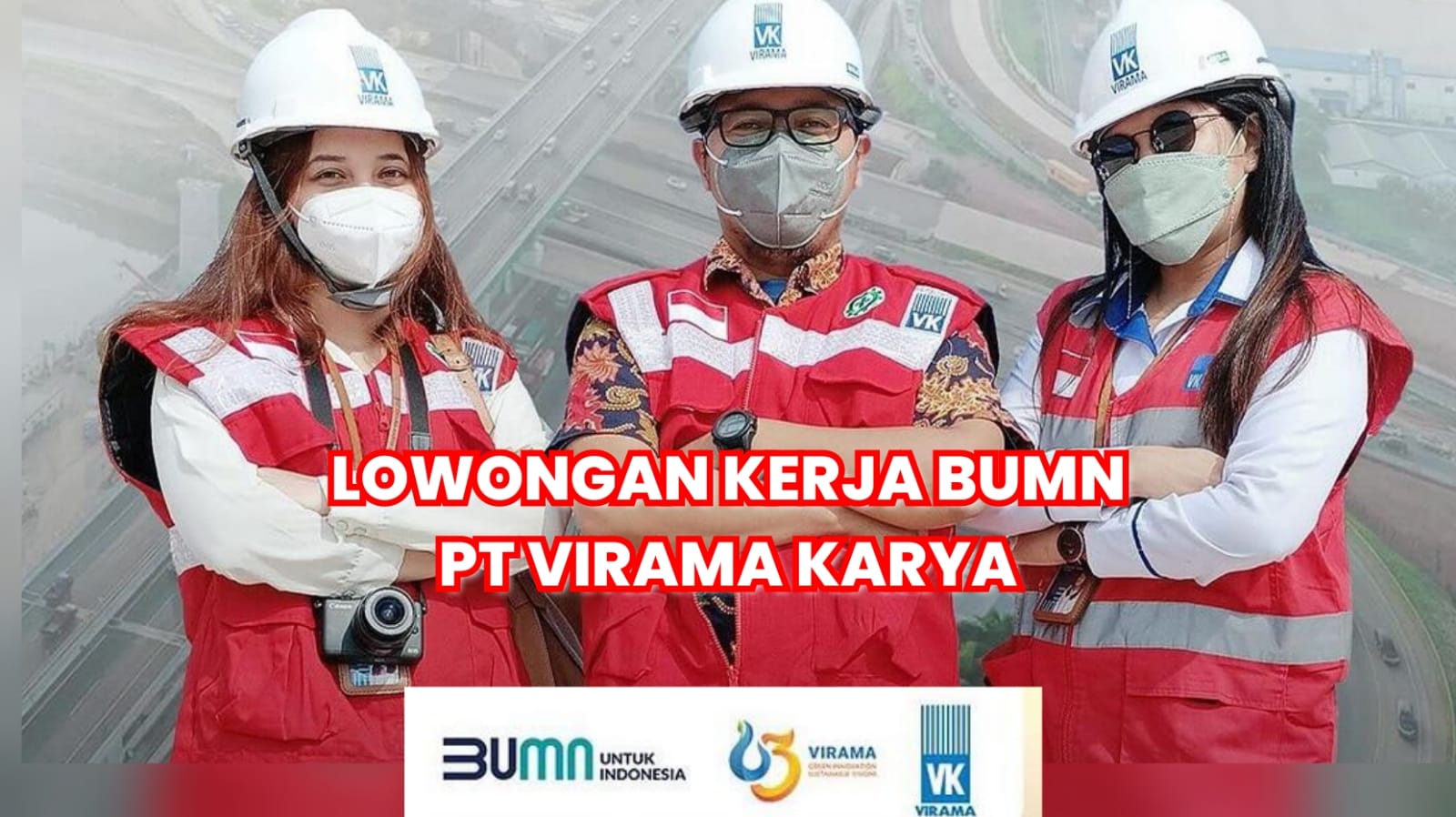 Lowongan Kerja BUMN PT Virama Karya untuk Proyek Integrated City Planning BPIW Kementerian PUPR!