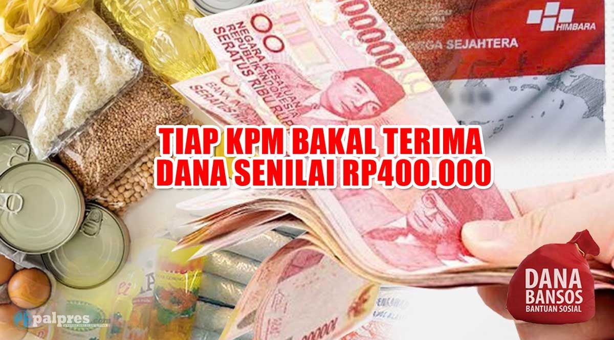 BLT Sembako Siap Cair, Tiap KPM Bakal Terima Dana Senilai Rp400.000, Ini Jadwalnya