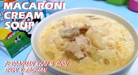 Cocok Dinikmati Saat Sedang Hujan! Ini Cara Buat Macaroni Corn Cream Soup