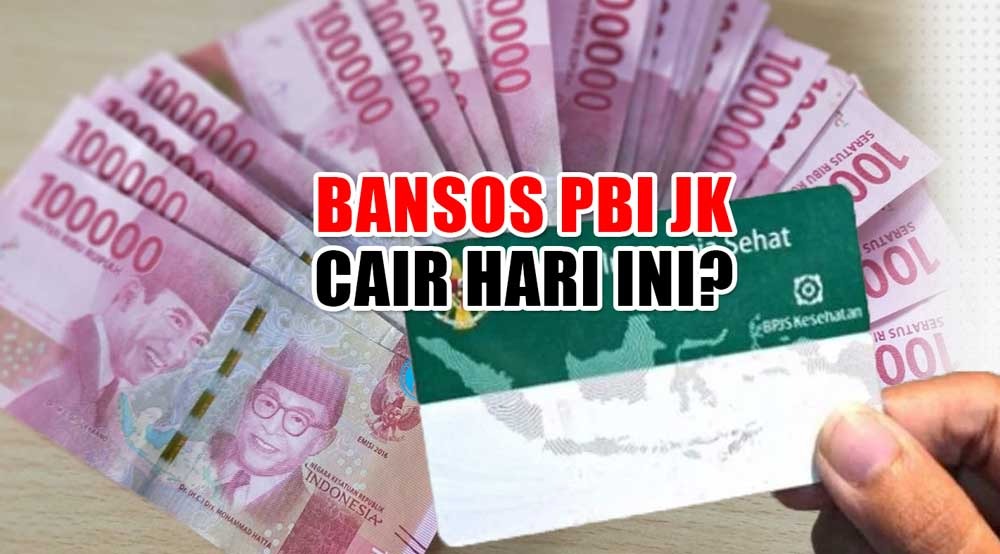 Giliran Bansos PBI JK Cair Hari Ini? Cek Nama Penerima di Sini 