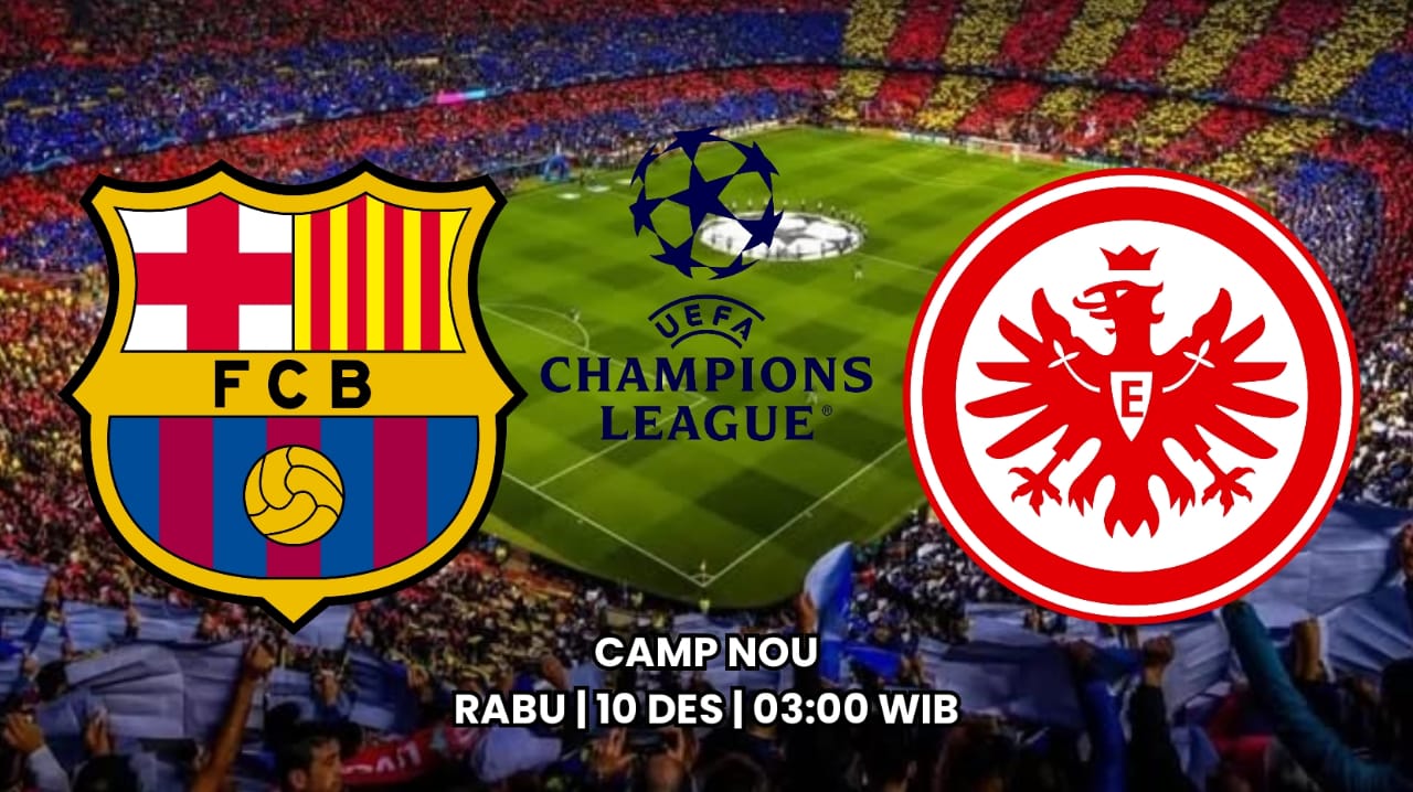 Liga Champions Barcelona vs Eintracht Frankfurt: Demi Membalas Kekalahan Mengecewakan
