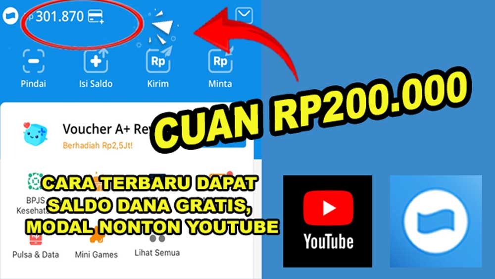 Cara Terbaru Dapat Saldo DANA Gratis, Modal Nonton YouTube Cuan Rp200.000 Langsung Jadi Milikmu