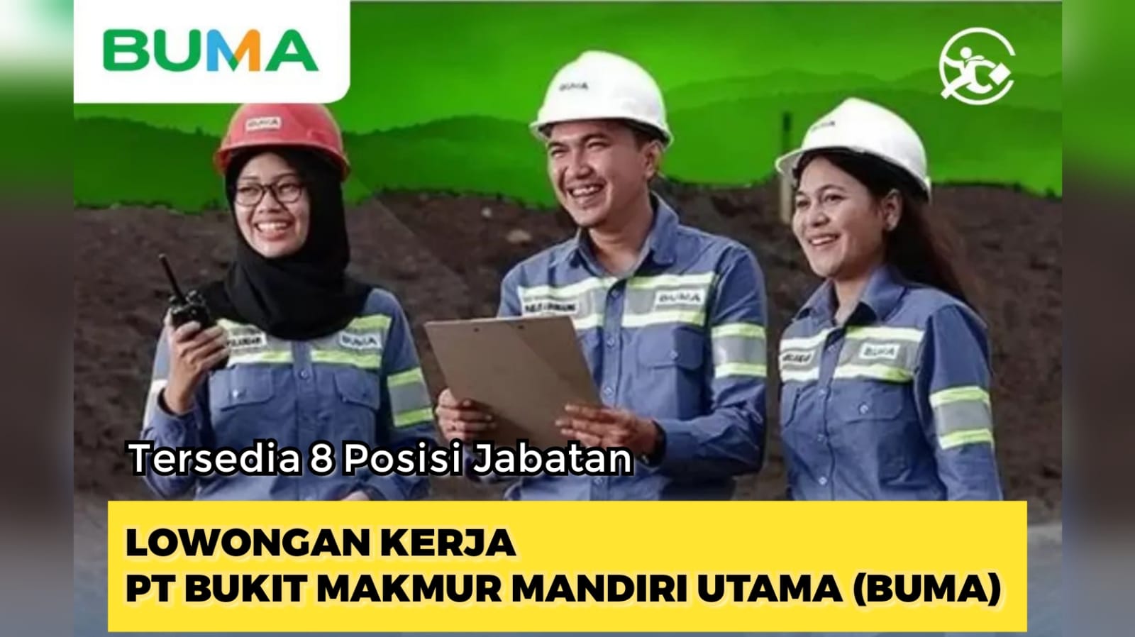 8 Lowongan Kerja Terbaru PT Bukit Makmur Mandiri Utama (BUMA) Kontraktor Tambang Terbesar ke 2 Indonesia