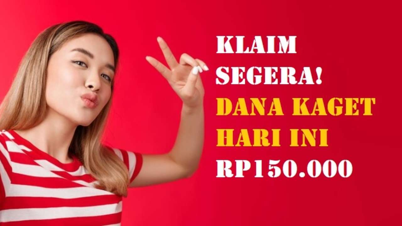Peluang Dapat Saldo DANA Kaget Hari Ini, Cuma 1 Kali Klik Link Rp150.000 Auto Mengalir, Emak-emak Merapat!