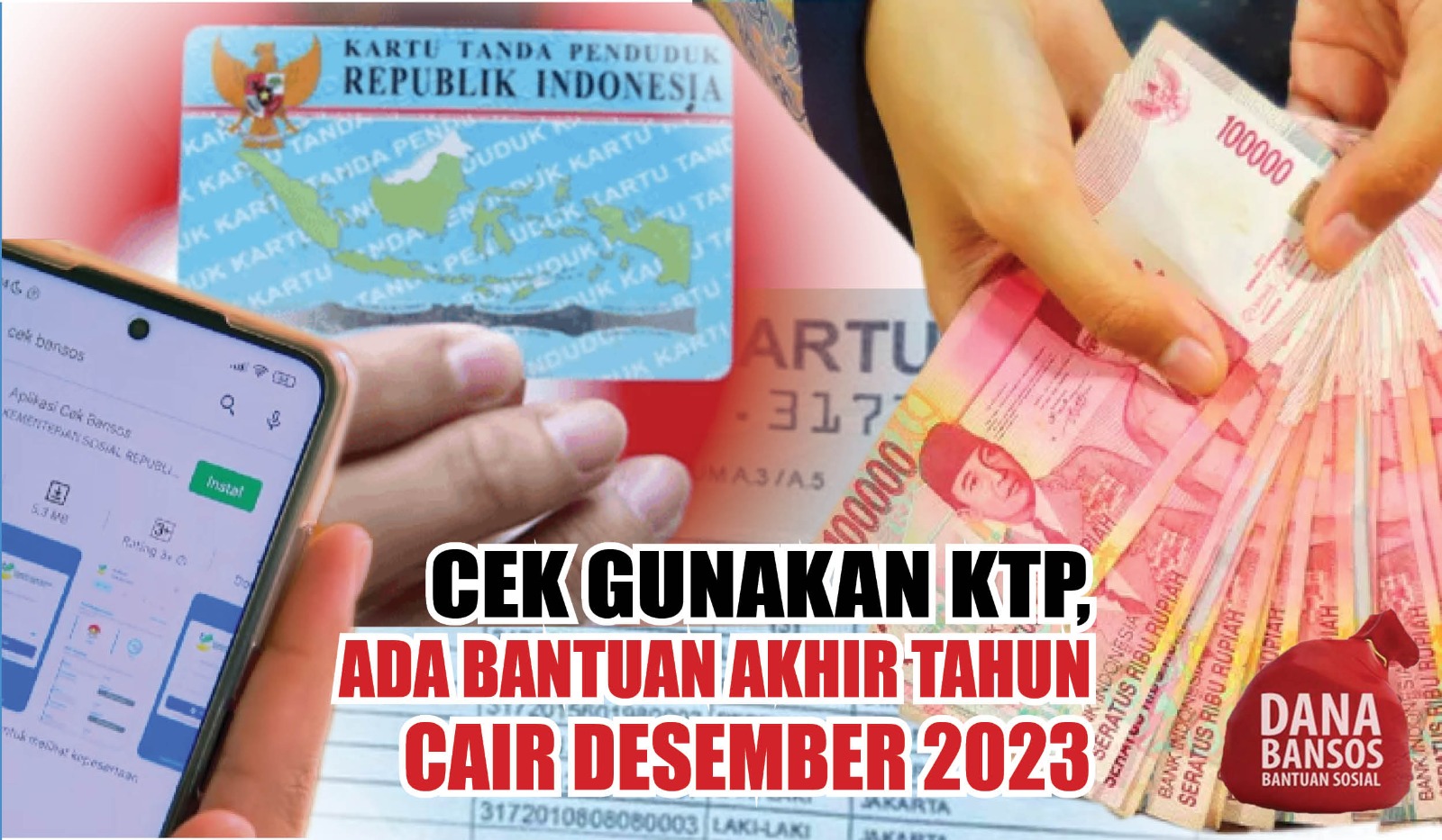 Cek Gunakan KTP, Ada Bantuan Akhir Tahun Cair Desember 2023, Masyarakat Dapat Uang Gratis Rp400.000