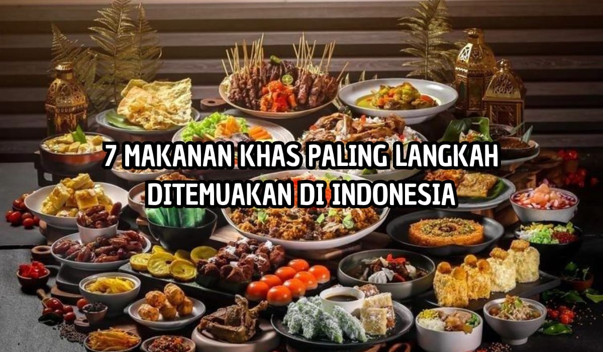 7 Makanan Khas Indonesia yang Kini Mulai Langka, Ada yang Pernah Coba Gulo Puan?