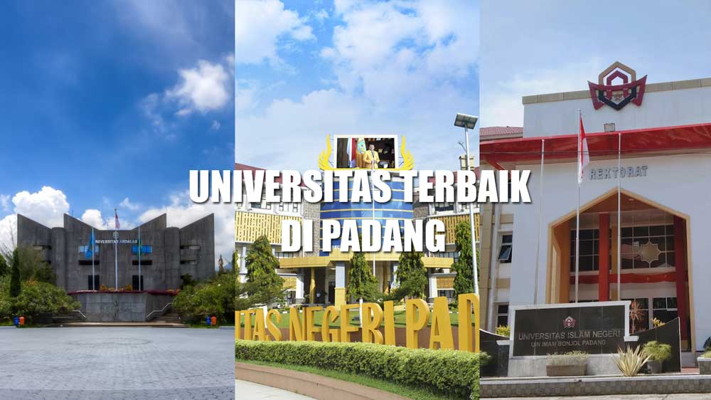 11 Universitas Terbaik di Padang, Negeri dan Swasta Masuk Rangking Dunia, Ada UNAND, UNP, UIN IB hingga UNIDHA