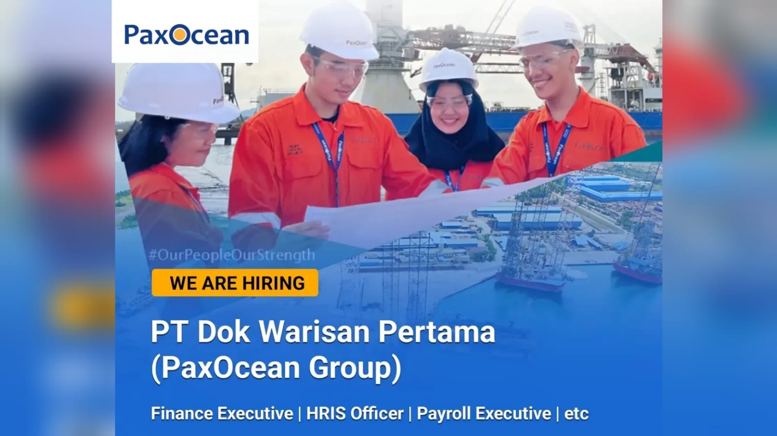 Lowongan Kerja Terbaru PT Dok Warisan Pertama (PaxOcean Group) Dibuka 27 Posisi Terbaik, Simak Persyaratannya