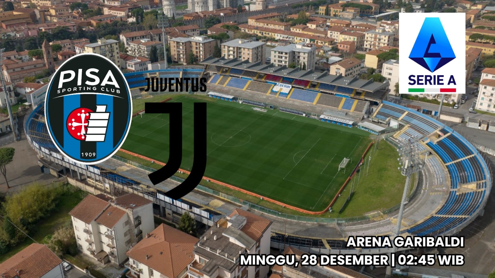 Prediksi Serie A Pisa vs Juventus Preview Lengkap dan Susunan Pemain Kedua Tim