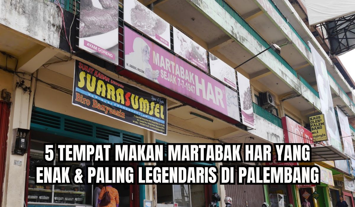 Eksis Sejak 1947, Inilah 5 Tempat Makan Martabak HAR Legendaris di Palembang, Kuah Karinya Otentik! 