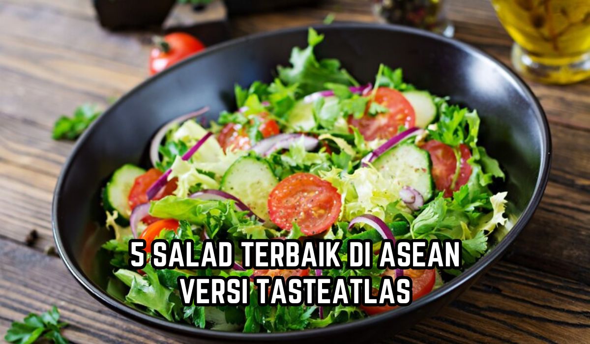 5 Salad Terbaik di ASEAN Versi TasteAtlas, Ada Dua dari Indonesia yang Rasanya Gurih Enak