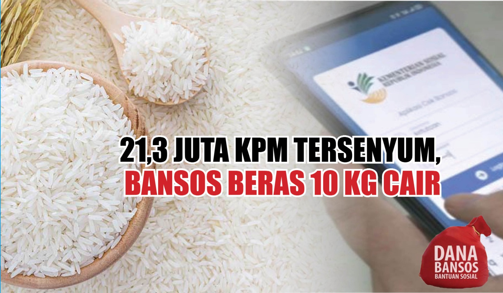 21,3 Juta KPM Tersenyum Lebar, Bansos Beras 10 Kg Cair, Ini Cara Cek Penerimanya!