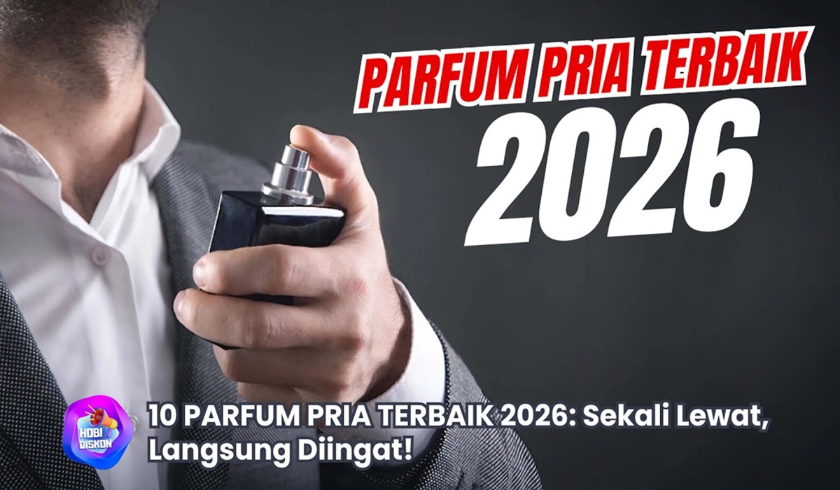 Rahasia Pria Berkarisma: 10 Parfum Branded yang Wajib Kamu Punya di 2026
