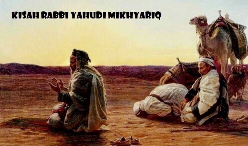 Kisah Mikhyariq, Orang Yahudi yang Serahkan Seluruh Hartanya kepada Rasulullah SAW