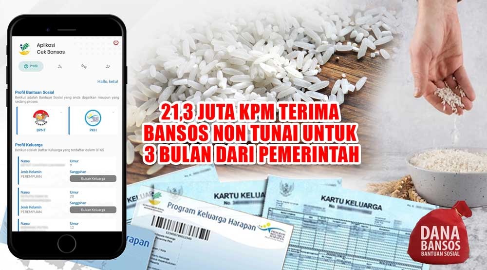 21,3 Juta KPM Terima Bansos Non Tunai untuk 3 Bulan dari Pemerintah, Cek di Sini Penerimanya 