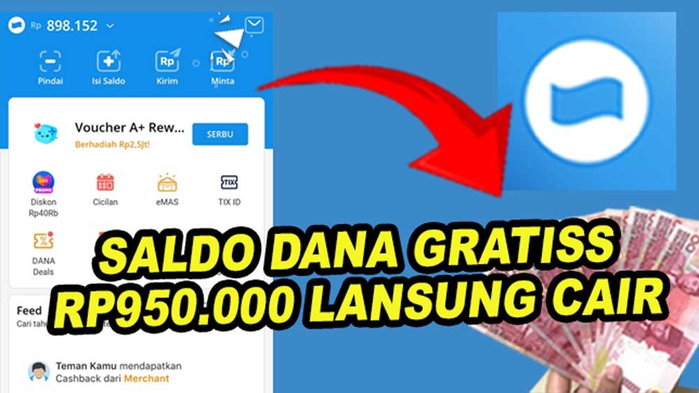 Cuma 1 Menit, Saldo DANA Gratis 2023 Rp950.000 Lansung Cair, Terbukti Membayar!