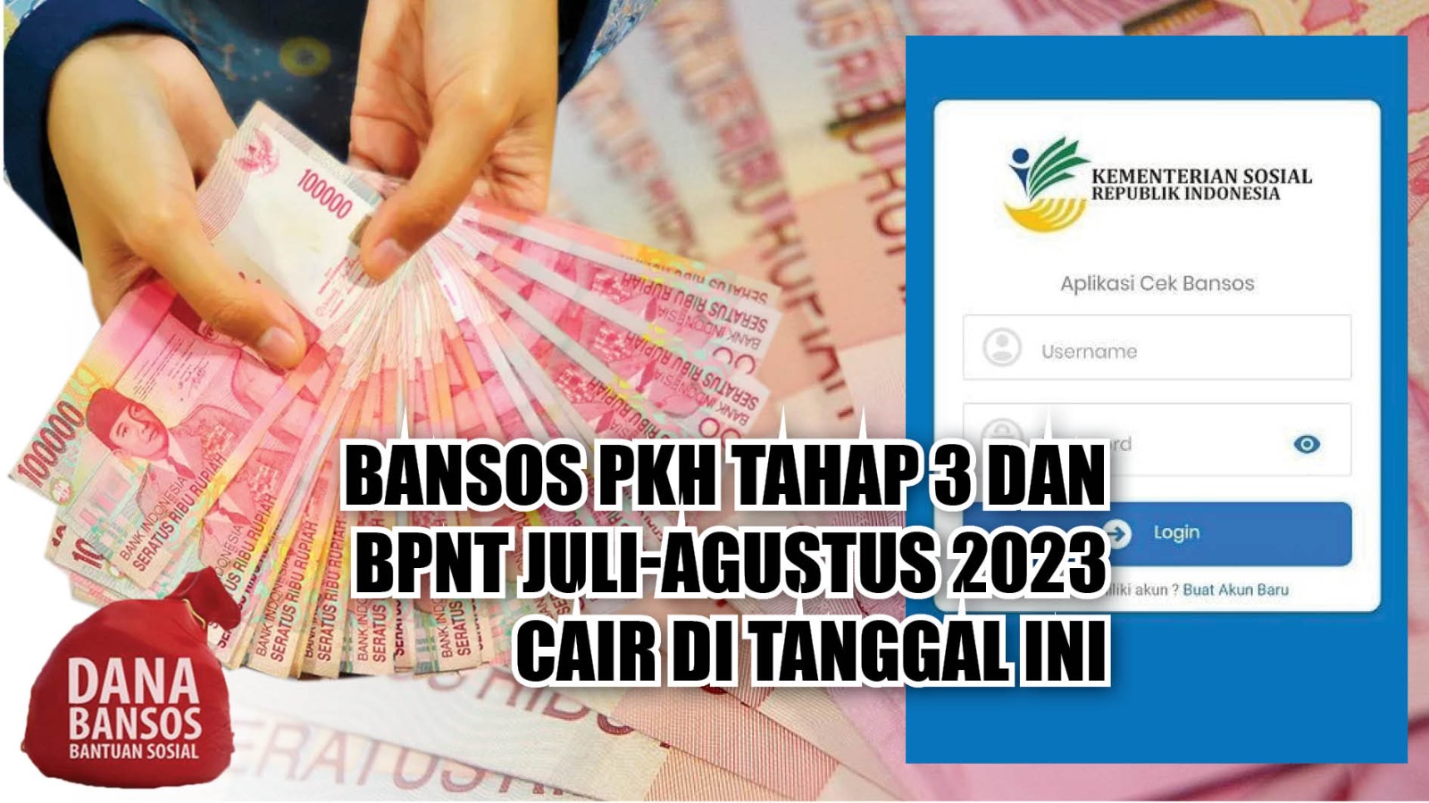 KPM Segera Cek, Bansos PKH Tahap 3 dan BPNT Juli-Agustus 2023 Cair di Tanggal Ini