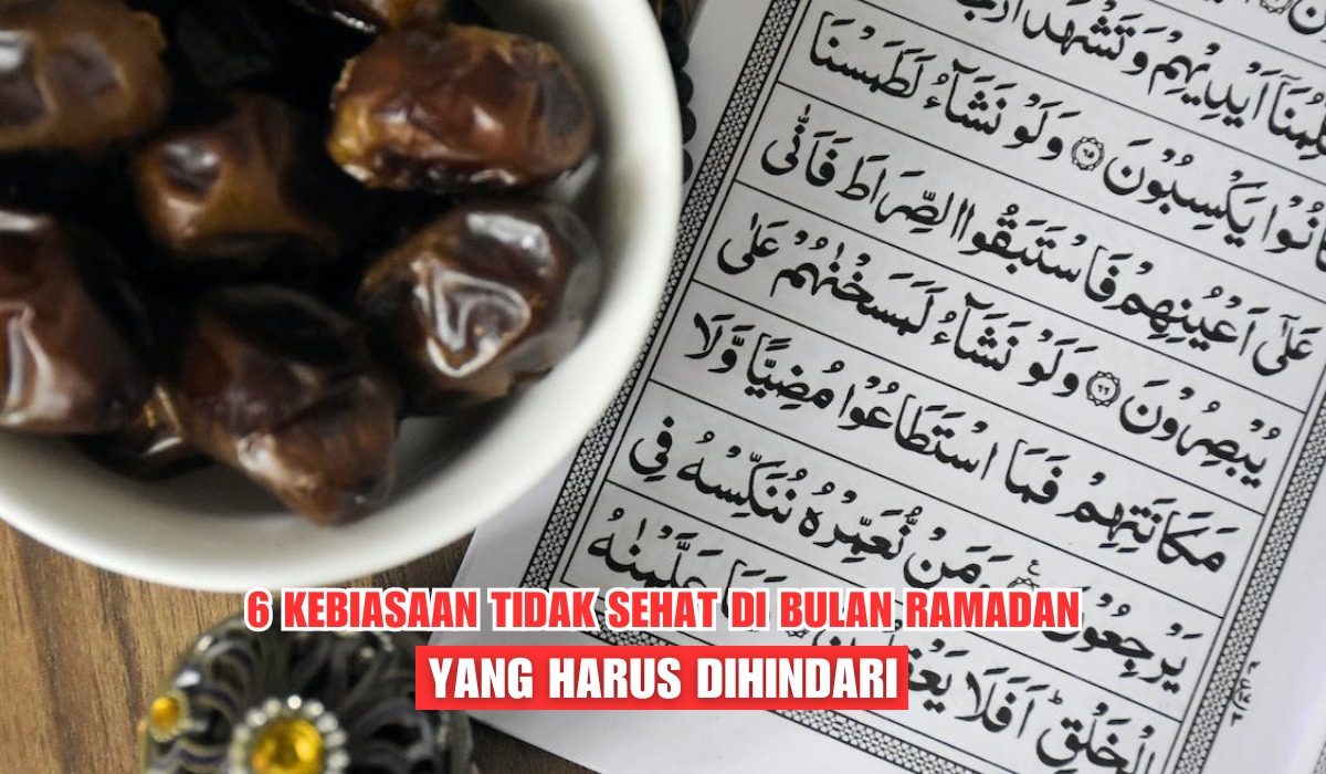 6 Kebiasaan Buruk Saat Puasa Ramadan yang Wajib Dihindari, Nomor 2 Paling Sering Dilakukan
