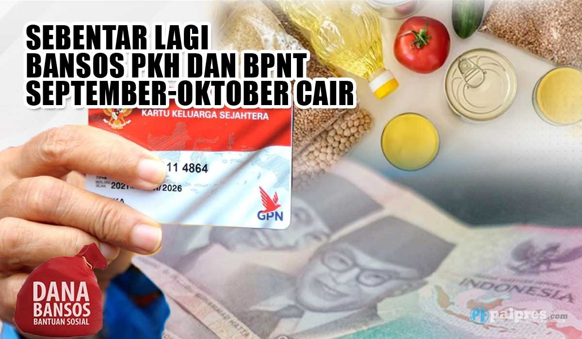 KABAR TERBARU, Bansos BPNT Alokasi September-Oktober Cair Pekan Depan, Uang Rp400 Ribu Masuk KKS 
