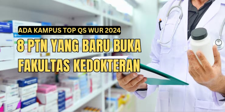 PTN Ramai Buka Fakultas Kedokteran, Ada di Kampus QS WUR 2024, Apa Saja Keunggulannya?