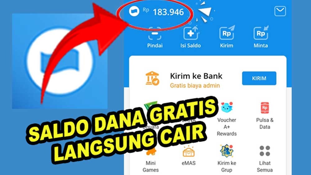 Begini Trik Dapatkan Saldo DANA Gratis Hingga Rp250 Ribu Langsung Cair Nggak Pake Ribet