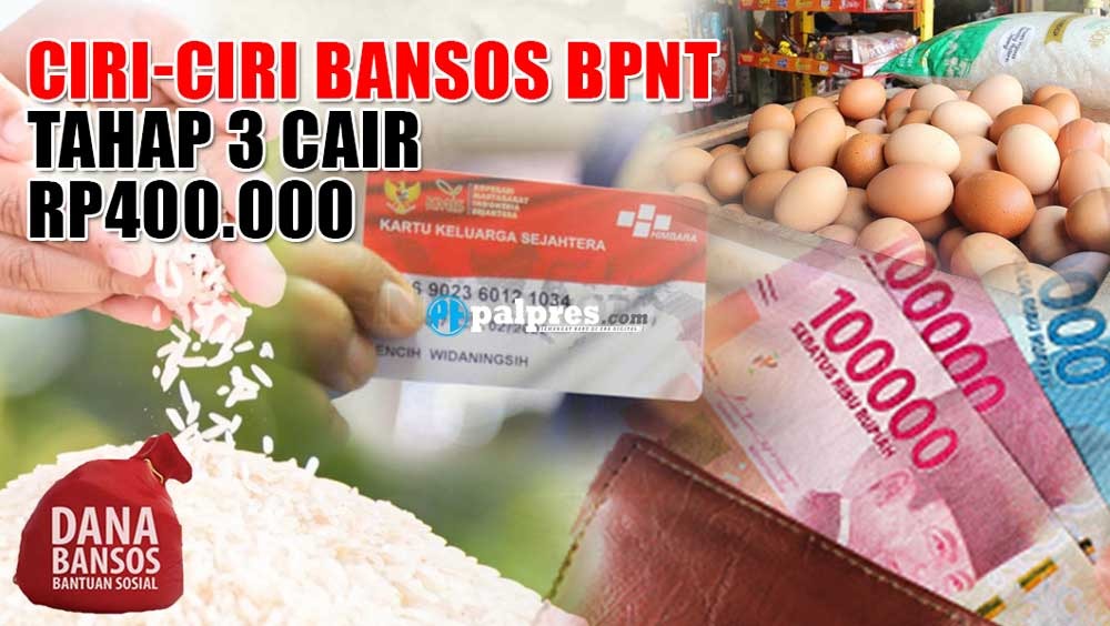 Begini Ciri-Ciri Bansos BPNT Tahap 3 Rp400.000 Sudah di Top Up di kartu KKS 