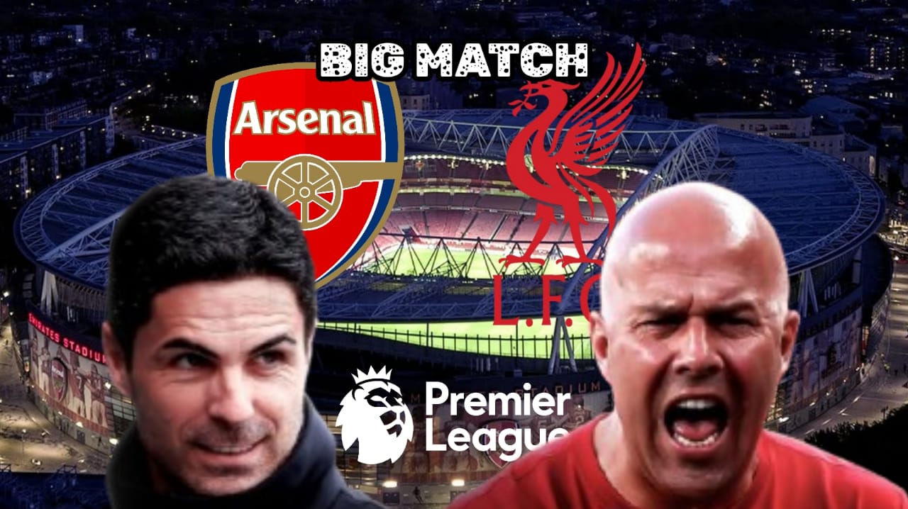 Big Match Liga Premier: Arsenal vs Liverpool - Prediksi dan Susunan Pemain