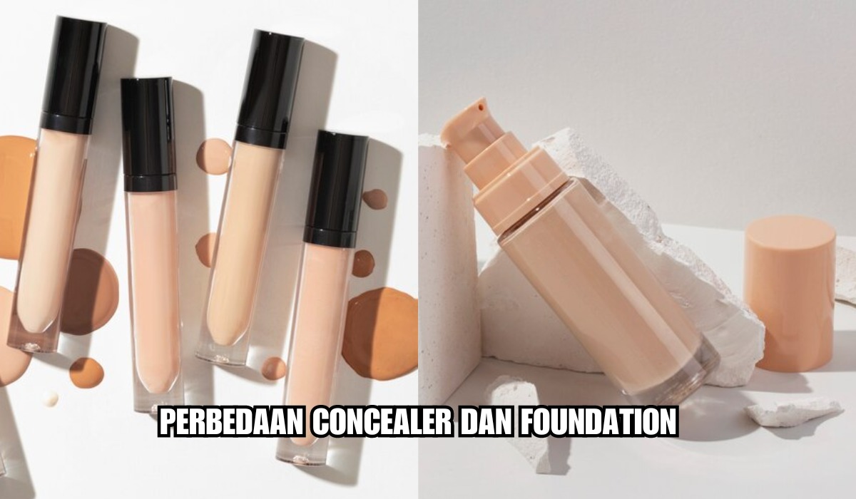 Penting Banget! Ternyata Ini 3 Perbedaan Antar Concealer dan Foundation