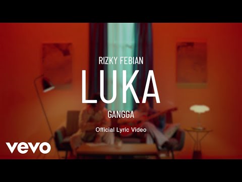 Lagu Luka - Rizky Febian Feat GANGGA Trending di YouTube, Ceritakan Tentang Perasaan Patah Hati 