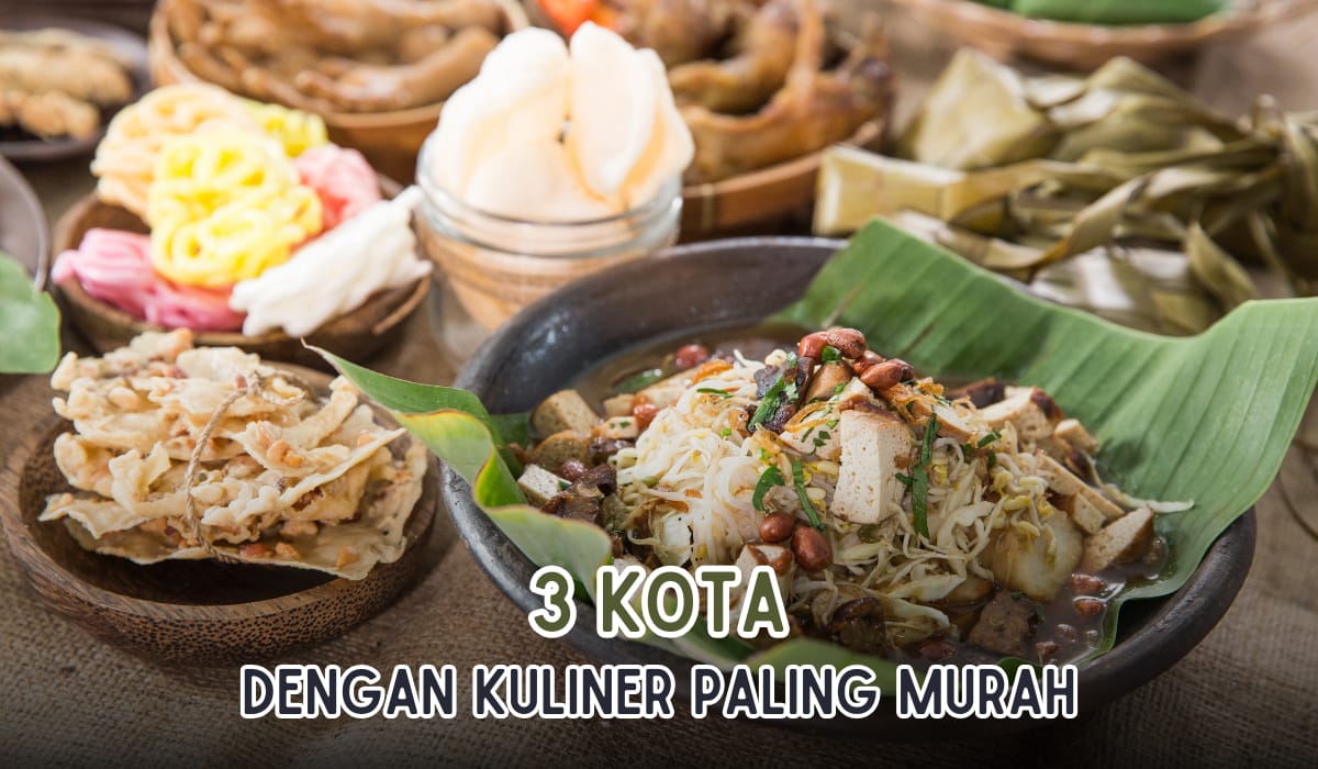 Uang Rp500 di Kota Ini Masih Ada Nilai, Bisa Beli Makanan Legendaris Loh, Ini Dia 3 Kota Makanan Paling Murah!