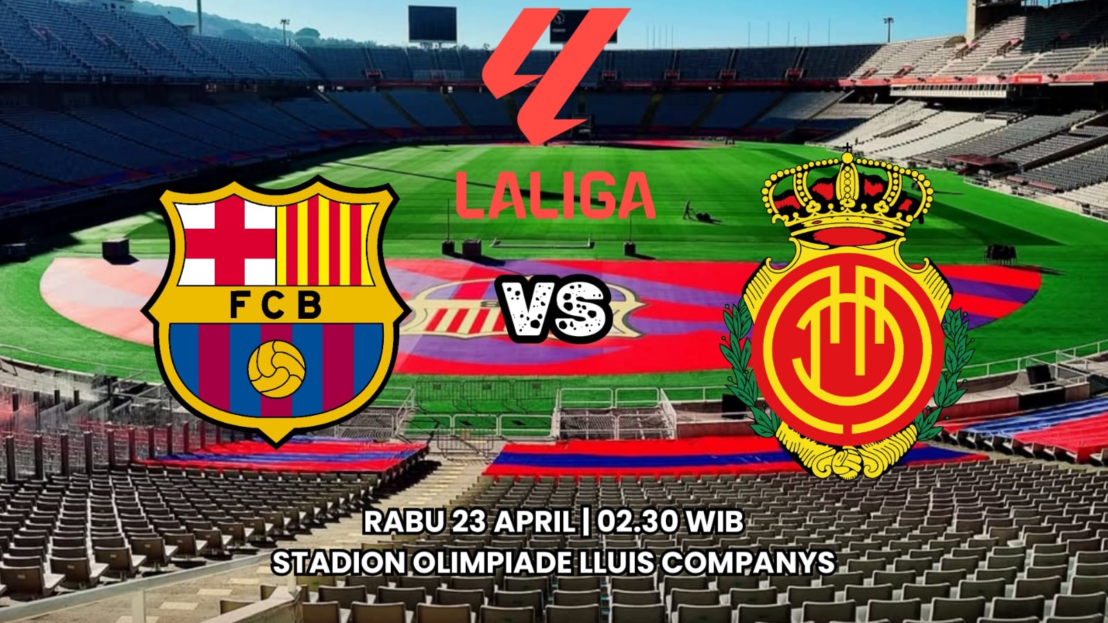 Prediksi Barcelona vs Mallorca - Preview La Liga, Kabar Tim dan Susunan Pemain