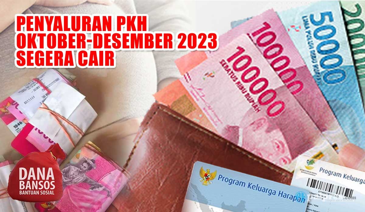 Penyaluran PKH Oktober-Desember 2023 Segera Cair, Ibu Hamil dan Balita Siap Terima Rp750.000