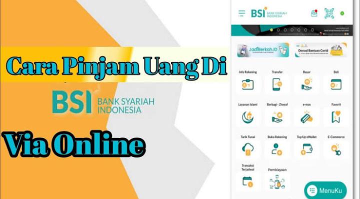 8 Langkah Aktivasi Pinjaman Uang di Bank BSI secara Online Lewat Mitraguna, 10 Menit Langsung Cair!