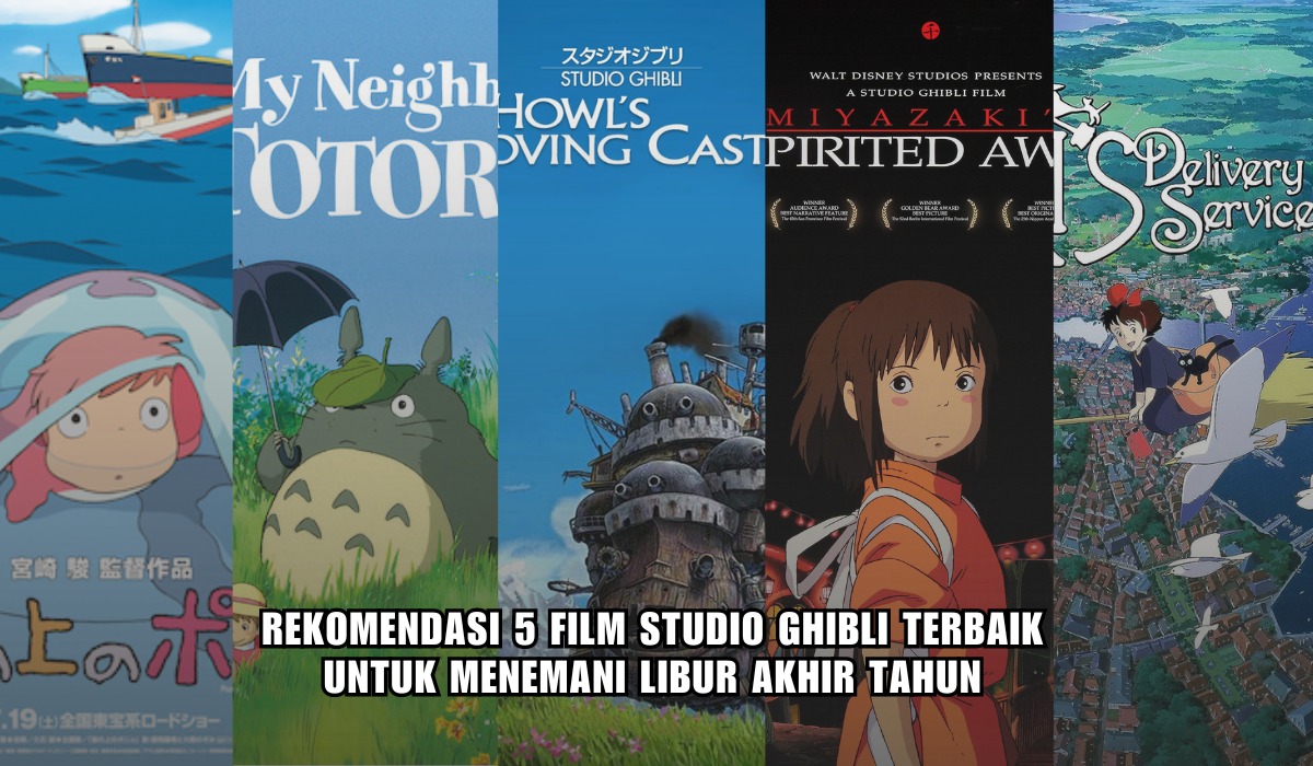 Rekomendasi 5 Film Studio Ghibli Terbaik, Sarat Pesan Moral dan Menguras Emosi,Bisa Temani Liburan Akhir Tahun