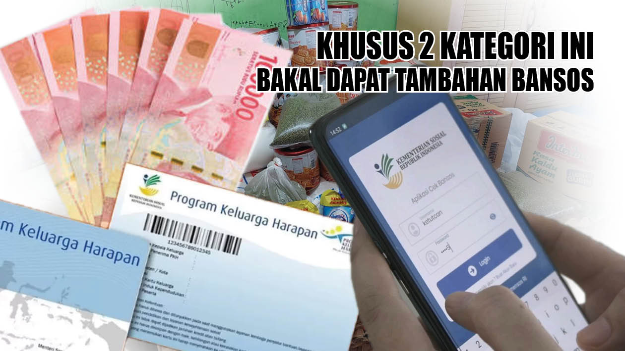 KABAR GEMBIRA! 2 Kategori KPM Dapat Bansos Rp500.000 dan Rp900.000