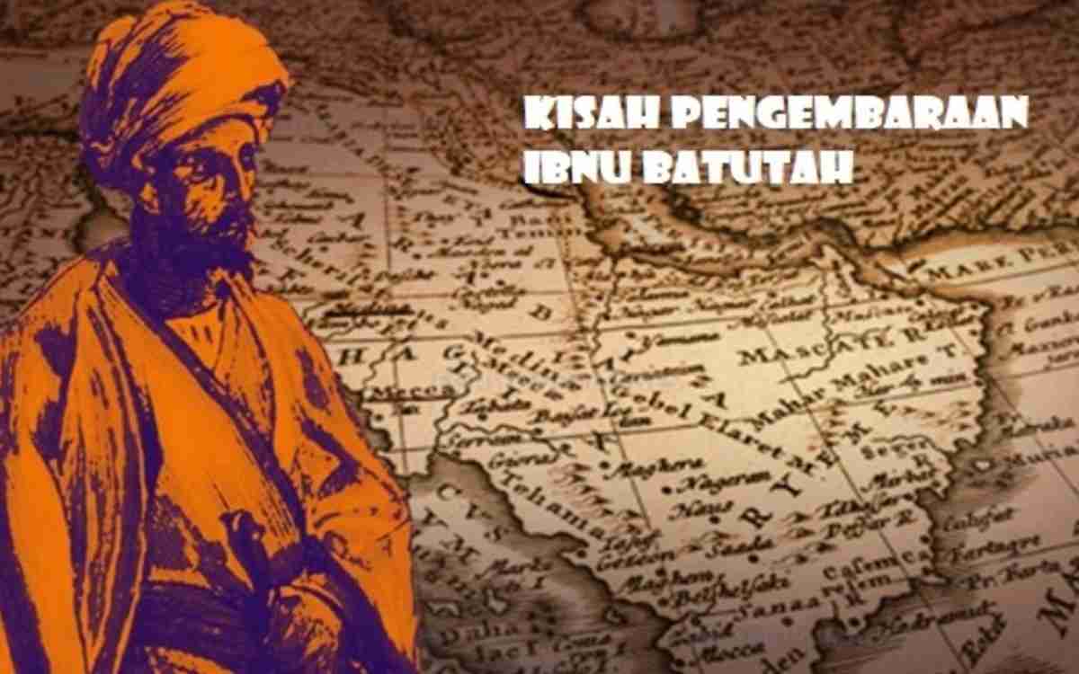 Ibnu Batutah, Pengembara Muslim yang Menjelajahi 44 Negara di Dunia 