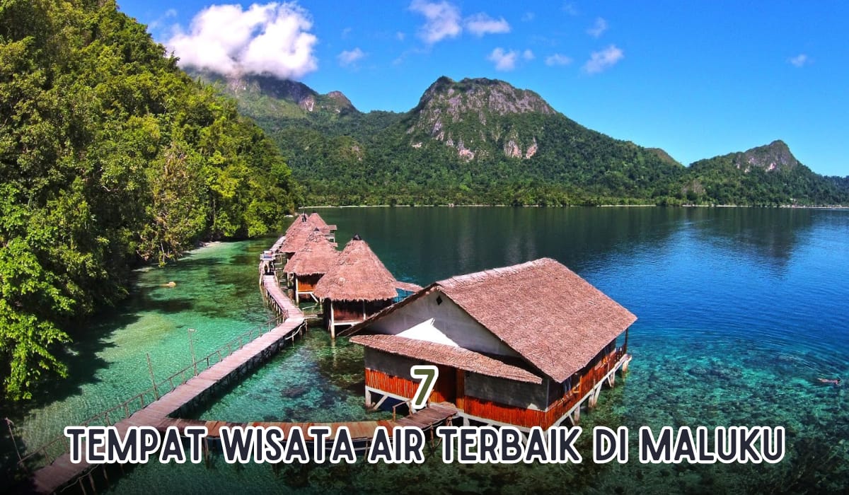 7 empat Wisata Air Terbaik di Maluku, Panorama Permata Alam Tersembunyi yang Memikat Hati