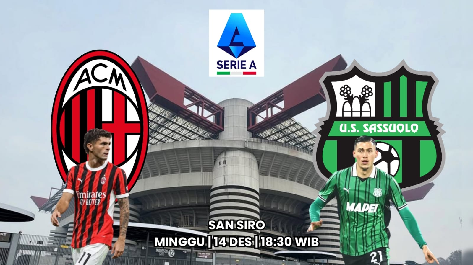 Preview AC Milan vs Sassuolo - Melanjutkan Tantangan Scudetto Seri A di San Siro