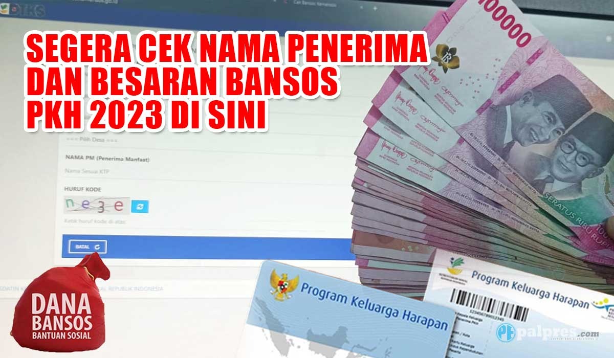  Bansos PKH 2023 Masih Cair di Bulan September, Segera Cek Nama Penerima dan Besaran Bantuannya di Sini