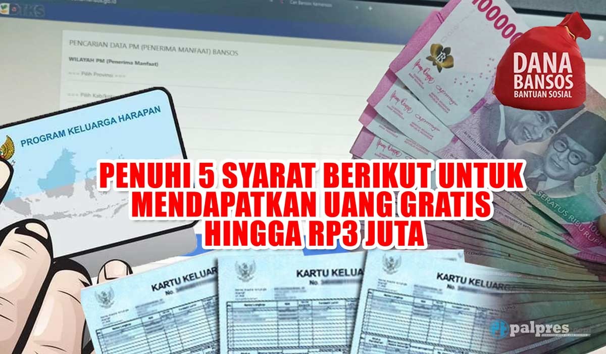 Cair Minggu Ini, Penuhi 5 Syarat Berikut untuk Mendapatkan Uang Gratis Hingga Rp3 Juta dari Pemerintah