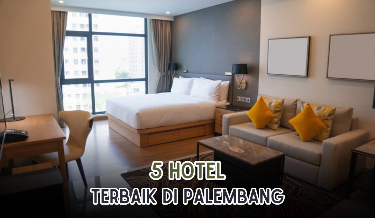 Sajikan View Memukau! 5 Hotel Terbaik di Kota Palembang, Harga Start 300 Ribuan Aja!