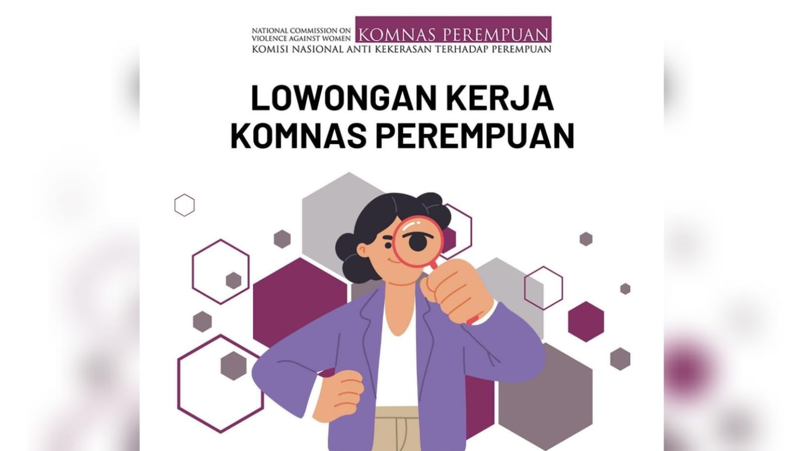 Lowongan Kerja Terbaru Komnas Perempuan Lulusan SMA SMK Simak Persyaratannya