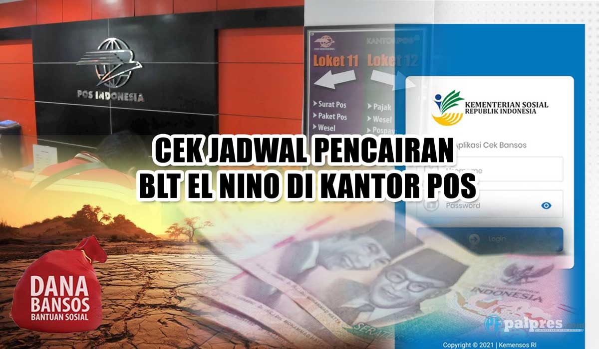 Dana Bansos Rp400.000 Cair Lagi di KKS KPM BPNT, Cek Jadwal Pencairan BLT El Nino di Kantor Pos