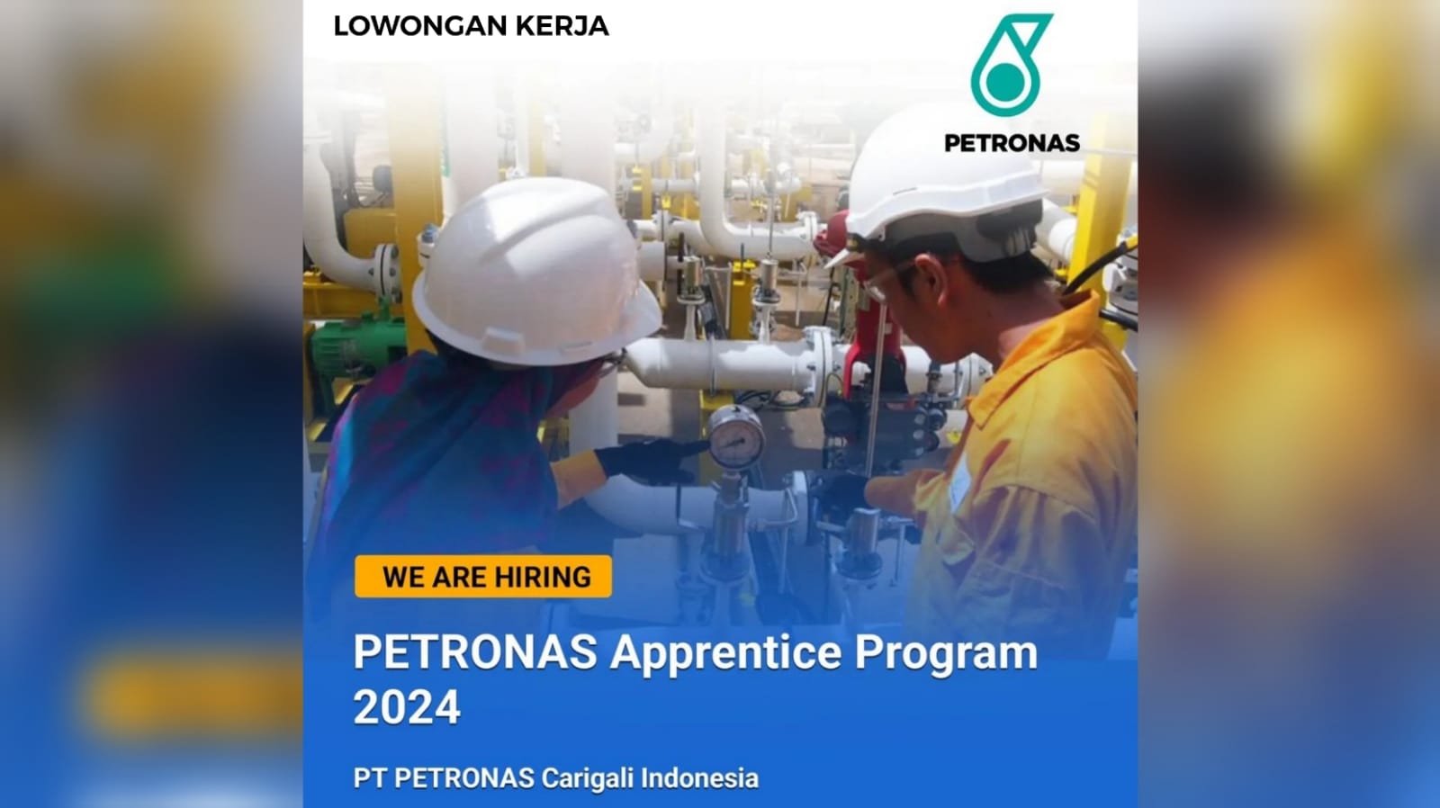 Lowongan Kerja: Program Magang 2024 PT PETRONAS Carigali Indonesia Ini Persyaratannya