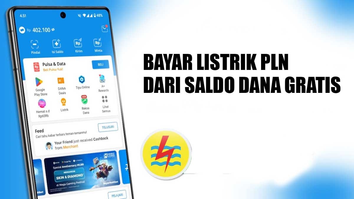Mau Bayar Listrik PLN, Ada Saldo DANA Gratis Hari Ini Rp300 Ribu, Klik Tautan Ini 
