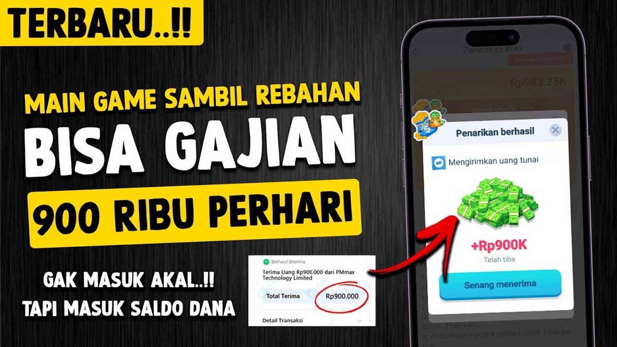Main Game Sambil Santai, Raup Saldo Rp250 Ribu dari Aplikasi Penghasil Uang Tanpa Modal!