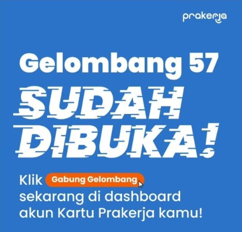 Buruan Gabung, Prakerja Gelombang 57 Telah Dibuka, Insentif Rp4,2 Juta Menanti!