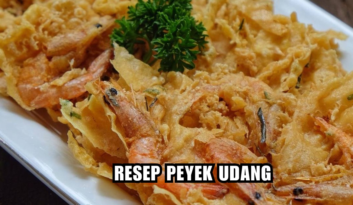 Renyahnya Kebangetan! Resep Peyek Udang Camilan atau Lauk, Pakai Nasi Hangat Udah Enak Banget