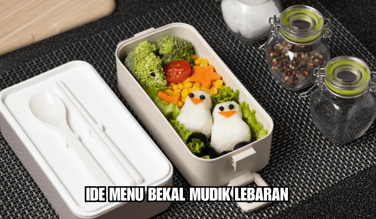 Ide Menu Bekal Mudik Lebaran: 8 Pilihan Praktis untuk Perjalanan Jauh, Buat Ekspedisimu Makin Nyaman dan Aman