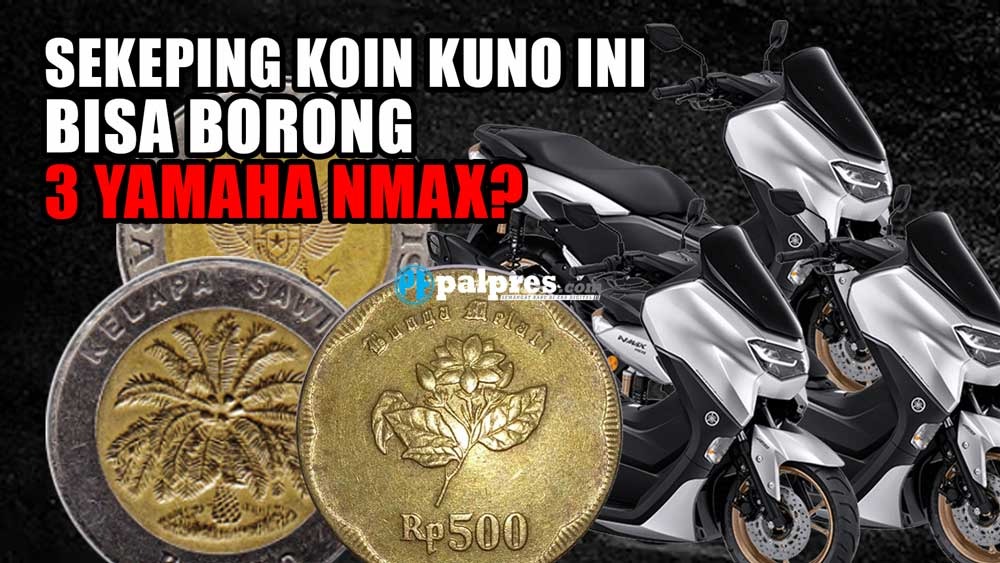 Sekeping Koin Kuno Ini Bisa Borong 3 Motor Yamaha Nmax, Buktikan!